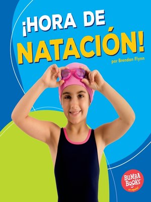 cover image of ¡Hora de natación! (Swimming Time!)